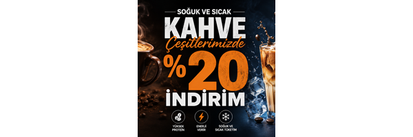 Kahvelerde %20 indirim